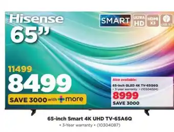 HiFi Corp 65-inch Smart 4K UHD TV-65A6G offer