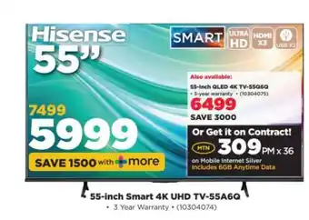 HiFi Corp 55-inch Smart 4K UHD TV-55A6G offer