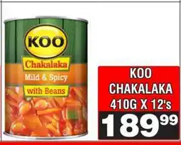 Advance Cash n Carry KOO CHAKALAKA 410G X 12's offer