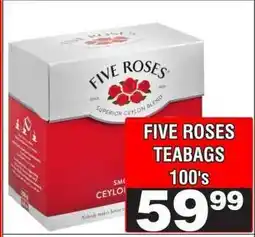 Advance Cash n Carry FIVE ROSES TEABAGS 100's offer