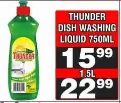 Advance Cash n Carry THUNDER DISH WASHING LIQUID 750ML offer