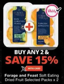 Checkers Forage and Feast Soft Eating Dried Fruit offer