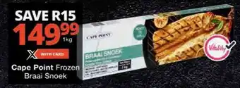 Checkers Cape Point Frozen Braai Snoek offer