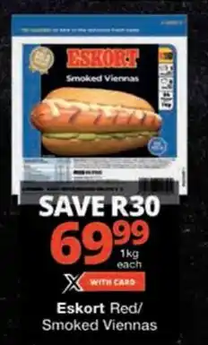 Checkers Eskort Red/ Smoked Viennas offer