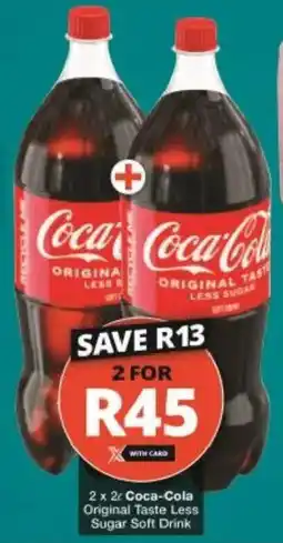 Checkers Coca-Cola Original Taste Less Sugar Soft Drink offer