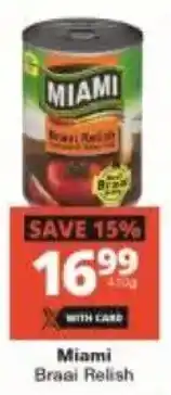 Checkers Miami Braai Relish offer