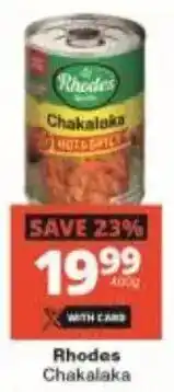 Checkers Rhodes Chakalaka offer