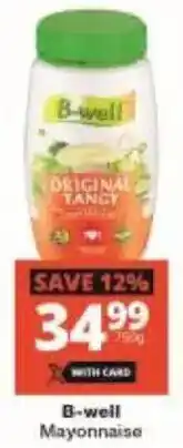 Checkers B-well Mayonnaise offer