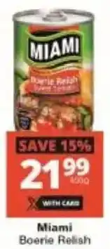 Checkers Miami Boerie Relish offer