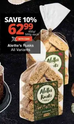 Checkers Alette's Rusks All Variants offer