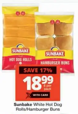 Checkers Sunbake White Hot Dog Rolls/ Hamburger Buns offer