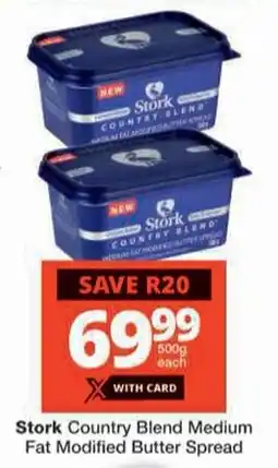 Checkers Stork Country Blend Medium Fat Modified Butter Spread offer