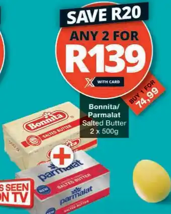 Checkers Bonnita/ Parmalat Salted Butter offer