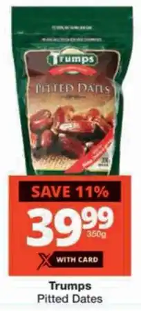Checkers Trumps Pitted Dates offer