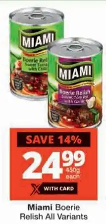 Checkers Miami Boerie Relish All Variants offer