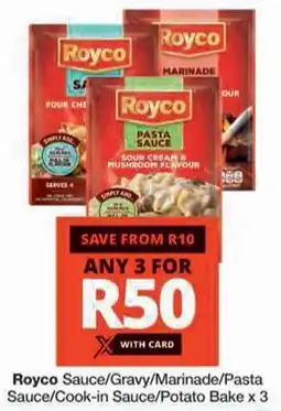 Checkers Royco Sauce/ Gravy/ Marinade/Pasta Sauce/Cook-in Sauce/ Potato Bake offer