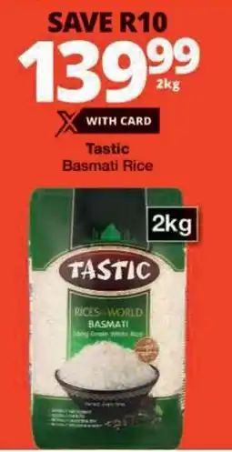 Checkers Tastic Basmati Rice offer
