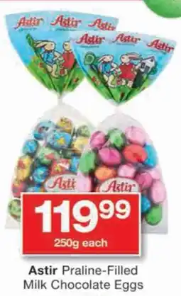 Checkers Astir Praline-Filled Milk Chocolate Eggs offer