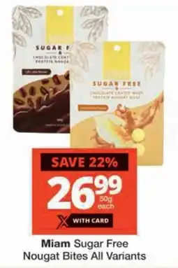 Checkers Miam Sugar Free Nougat Bites All Variants offer
