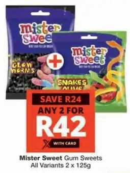 Checkers Mister Sweet Gum Sweets All Variants offer