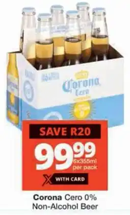 Checkers Corona Cero 0% Non-Alcohol Beer offer