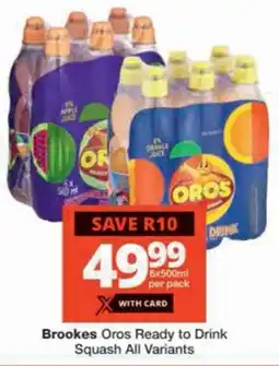 Checkers Brookes Oros Ready to Drink Squash All Variants offer