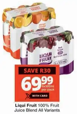 Checkers Liqui Fruit 100% Fruit Juice Blend All Variants offer