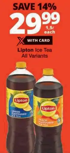 Checkers Lipton Ice Tea All Variants offer