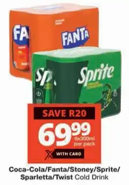 Checkers Coca-Cola/ Fanta/ Stoney/ Sprite/ Sparletta/ Twist Cold Drink offer