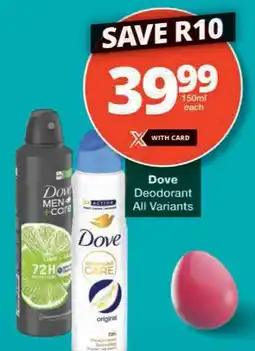Checkers Dove Deodorant All Variants offer