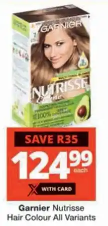 Checkers Garnier Nutrisse Hair Colour All Variants offer
