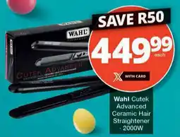 Checkers Wahl Cutek Advanced Ceramic Hair Straightener offer