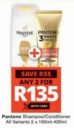 Checkers Pantene Shampoo/ Conditioner All Variants offer