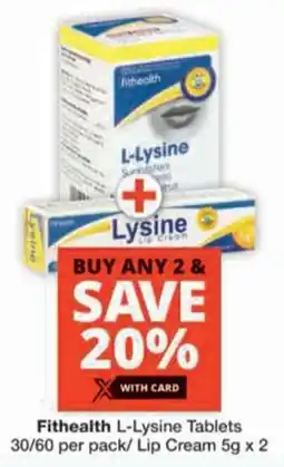 Checkers Fithealth L-Lysine Tablets/ Lip Cream offer