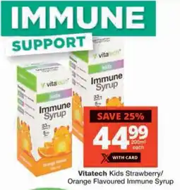 Checkers Vitatech Kids Strawberry/ Orange Flavoured Immune Syrup offer