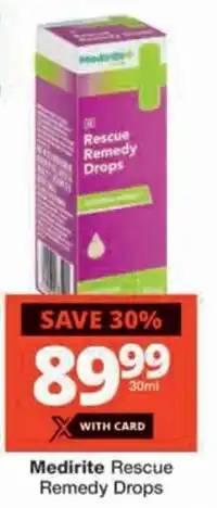 Checkers Medirite Rescue Remedy Drops offer