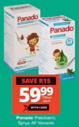 Checkers Panado Paediatric Syrup All Variants offer