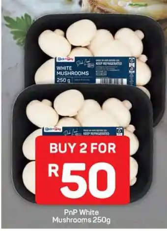 Pick n Pay PnP White Mushrooms 250g offer
