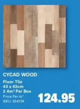 Cashbuild Cycad Wood Floor Tile offer