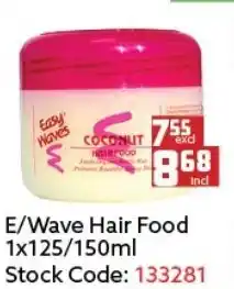 Africa Cash and Carry E/Wave Hair Food offer