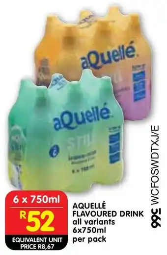 Shoprite Aquellé flavoured drink offer