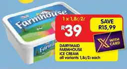 Shoprite Dairymaid farmhouse ice cream offer