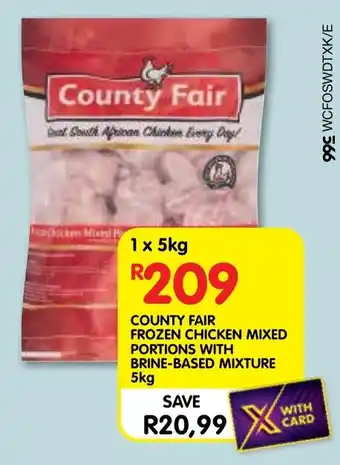 Shoprite County fair frozen chicken mixed portions with brine-based mixture offer
