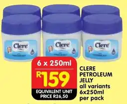 Shoprite Clere petroleum jelly offer