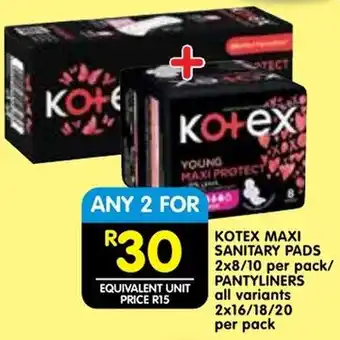 Shoprite Kotex maxi sanitary pads/ pantyliners offer