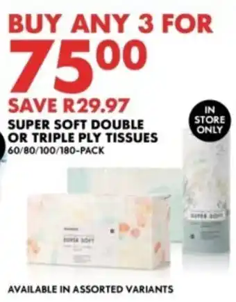 Woolworths Super soft double or triple ply tissues offer