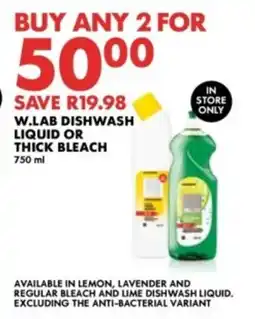 Woolworths W.lab dishwash liquid or thick bleach offer