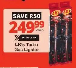 Checkers LK's Turbo Gas Lighter offer