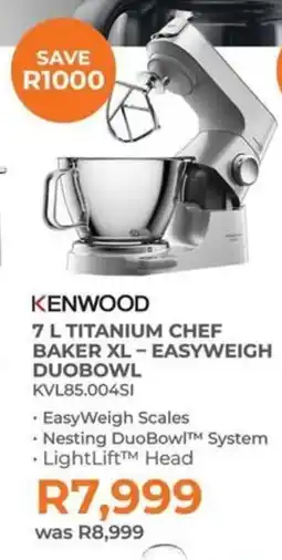 Kloppers Kenwood titanium chef baker XL easyweigh duobowl offer