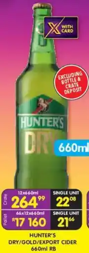 Shoprite Liquor Hunter's dry/ gold/ export cider offer